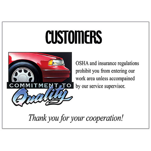 Commitment to Quality Signs - Customers