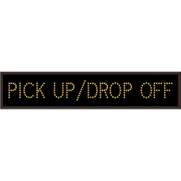 Signal-Tech 17951 TCL734A-D650/120-277VAC PICK UP/DROP OFF Outdoor Blank-out LED Direct-view Sign